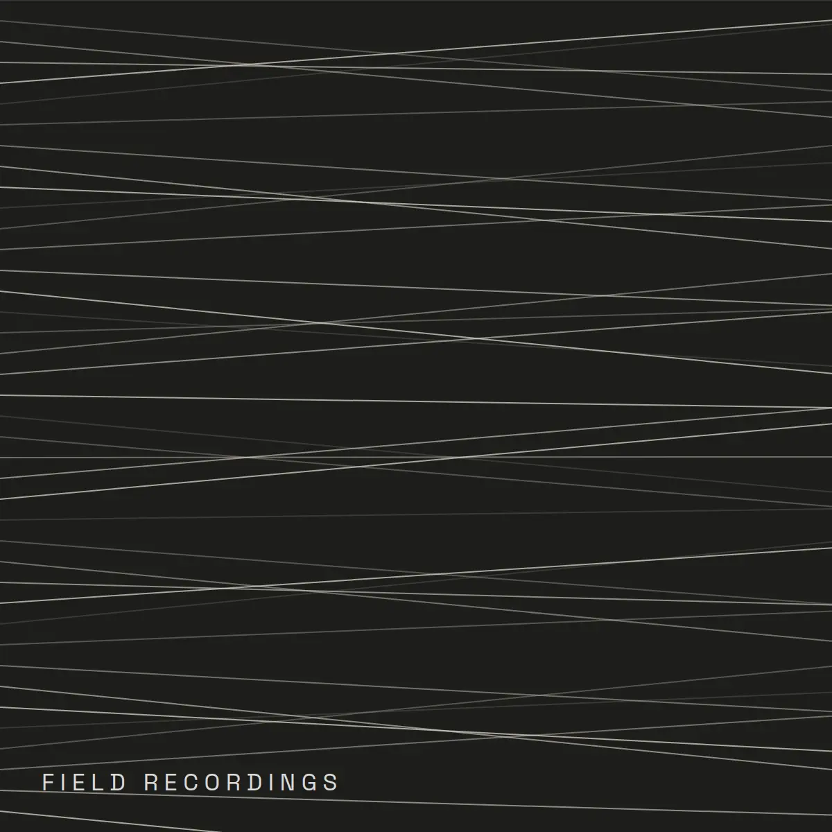 Field Recordings
